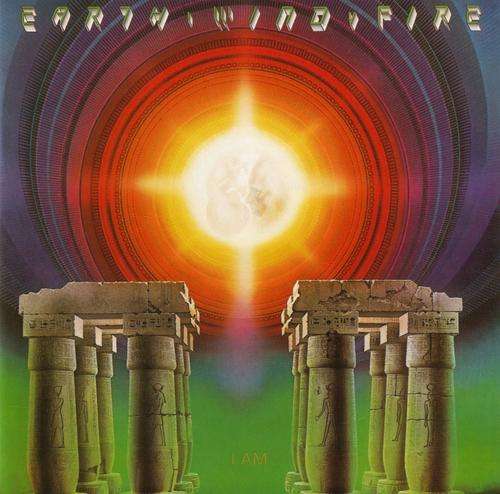 Earth Wind and Fire, " I Am ", LP